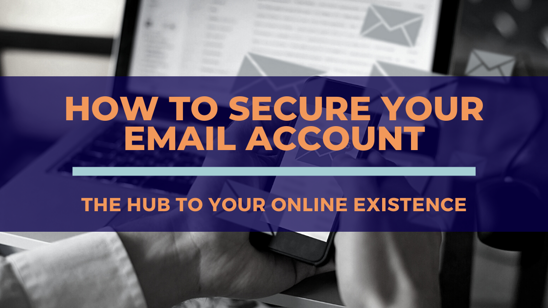 How to secure your email account