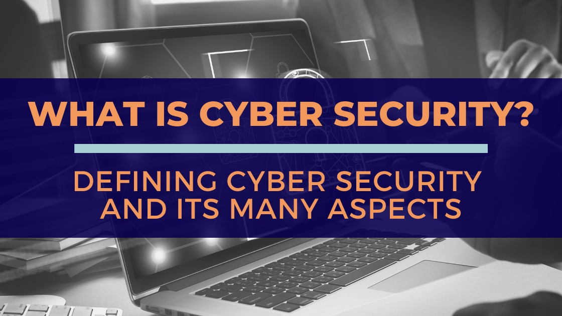 WHAT IS CYBER SECURITY 1